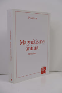 Magnétisme animal - Mémoires