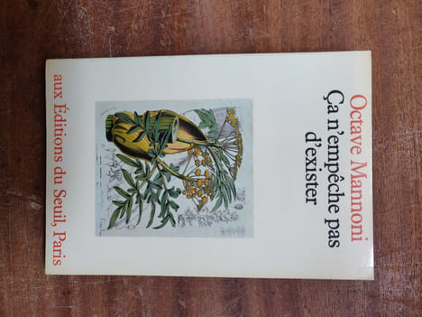 Ca n'empêche pas d'exister. MANNONI Octave 