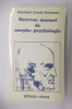 NOUVEAU MANUEL DE MORPHO-PSYCHOLOGIE.. Louis Corman