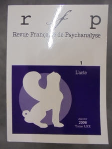 Revue Française de Psychanalyse.