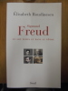 Sigmund Freud en son temps et dans le nôtre. . ROUDINESCO Elisabeth 
