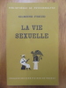 La Vie Sexuelle. Sigmund Freud