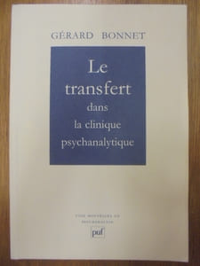 Le transfert dans la clinique psychanalytique