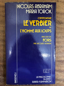 Cryptonymie Le Verbier de l'Homme aux loups - précédé de Fors par Jacques Derrida. 