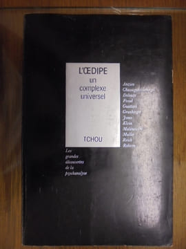 L'oedipe : Un Complexe Universel. Collectif.