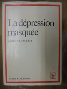LA DEPRESSION MASQUEE