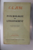 PSYCHOLOGIE de L'INCONSCIENT. Deuxième édition.. C. G. Jung
