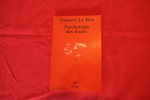 Psychologie des Foules. Gustave Le Bon
