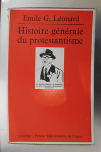HISTOIRE GENERALE DU PROTESTANTISME. En 3 tomes.