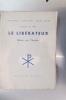 LE LIBERATEUR. Notes sur l'Exode. Second Cahier Biblique.. Roland de Pury
