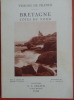 BRETAGNE COTES-DU-NORD. Texte et légendes par André Chagny
Illustrations par G. L. Arlaud
