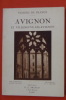 AVIGNON ET VILLENEUVE-LES-AVIGNON. Texte et légendes par André Chagny
Illustrations par G. L. Arlaud