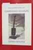 EXPRESIONES VECINALES ESPANA NEOLITICA . José Ulibarrena Arellano