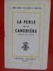 LA PERLE DE LA CANEBIÈRE. Eugène Labiche