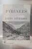 LES PYRENEES et LEURS LEGENDES.. David Lacour