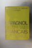 Dictionnaire de Poche Garnier. Espagnol-Français / Français Espagnol. R. Larrieu