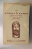 LES CAHIERS LORRAINS. Organe des Sociétés Littéraires, Artistiques, Scientifiques de Metz & de la Moselle. 1935 - 1936 - 1937 - 1938 - 1939.. 