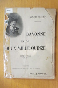 BAYONNE EN L'AN DEUX MILLE QUINZE