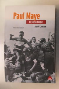 PAUL MAYE. Le volcan basque.