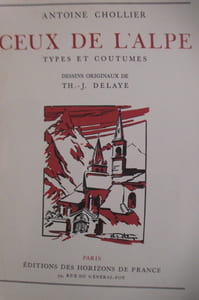 CEUX DE L'ALPE. Types et Coutumes