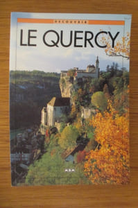 Découvrir LE QUERCY