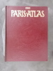 1900 PARIS-ATLAS. 28 cartes dont 24 en couleurs. 595 reproductions photographiques et 32 dessins.. Fernand Bournon