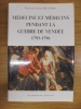 Médecine et médecins pendant la guerre de Vendée: 1793-1796. Gaston Blandin