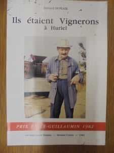 Ils étaient vignerons à Huriel.