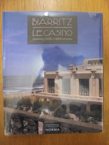 Biarritz : le Casino, 1929-1994.