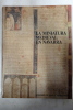 La miniatura medieval en Navarra (Serie Arte) (Spanish Edition). Soledad de Silva y Verastegui