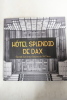 H&ocirc;tel Splendid de Dax. Marianne Le Morvan, Pierre Dupin (Photographies)