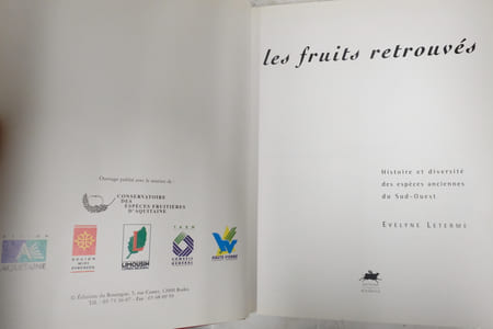 Les fruits retrouvés : Histoire et diversité des espèces anciennes du Sud-Ouest