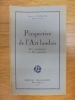 Perpective de l'Art landais. Arts monumentaux et Arts populaires.. René Cuzacq