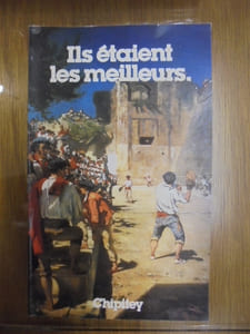 ILS ETAIENT LES MEILLEURS.
