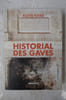 Historial des gaves. Alexis Ichas