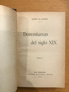 Donostiarras del Siglo XIX - Tomo I. Adrian de Loyarte