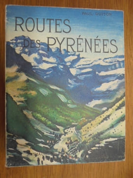 Routes des pyrenees
. Paul Guiton