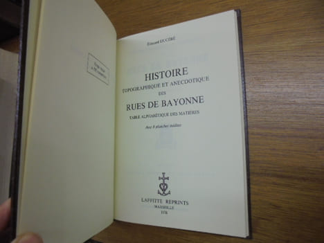 HISTOIRE TOPOGRAPHIQUE ET ANECDOTIQUE DES RUES DE BAYONNE.
. DUCERE (Edouard).
