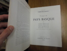 VISAGES DU PAYS BASQUE / Géographie humaine du Pays Basque - Institutions du Pays basuqe francais - L'art au Pays Basque - La litterature populaire ...