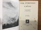 The Pyrenees. H. Belloc