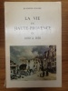 La vie en Haute-Provence de 1600 à 1850. Collier (Raymond)
