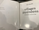 Villages Pyrénéens - Photographies d'Étienne Follet. Léon Mazzella