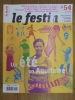 LE FESTIN REVUE D'ART EN AQUITAINE N° 54 - Eté 2005 - Un été en Aquitaine - Châteaux du Sud-Ouest : Commarque, Laàs, Gaujacq - Les Cabanes du Bassin ...