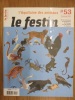 LE FESTIN REVUE D'ART EN AQUITAINE N° 53 - Printemps 2005 - L'Aquitaine des animaux. Aujoulat, Norbert; Pezet, Christelle; Camarra, Jean-Jacques; ...