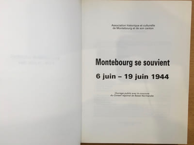 Montebourg se souvient 6 juin - 19 juin 1944