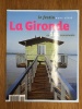 La Gironde en 101 monuments - Le Festin - Hors Série. Collectif
