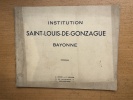 Institution Saint-Louis de Gonzague - Bayonne. N. A.