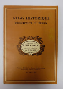 Principatus Benearnia, Principauté du Béarn et Atlas Historique - 2 volumes