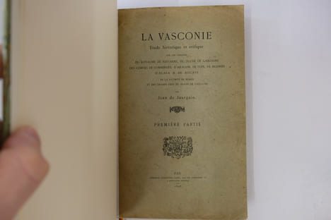 La Vasconie. Première et deuxième partie.. Jean de Jaurgain