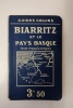Guides Collins Biarritz et le Pays Basque. Collectif